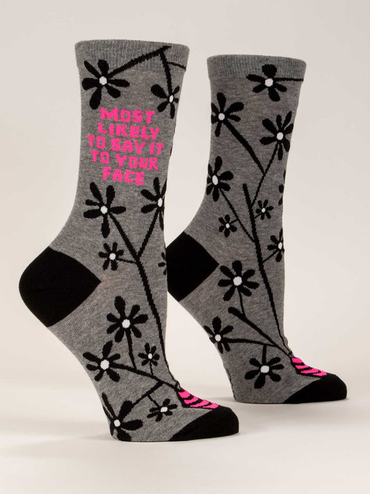 Blue Q - Most Likely To Say It To Your Face Crew Socks