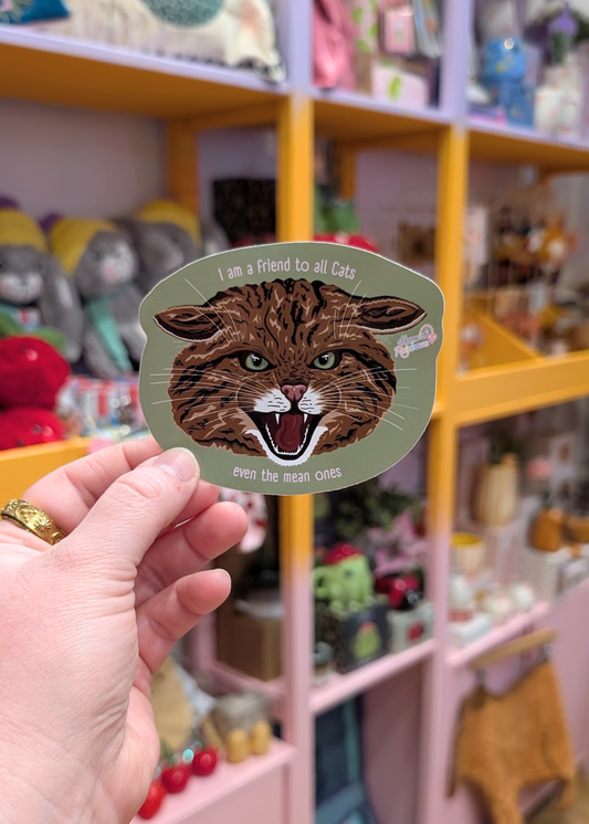 Home of Rainbows - 'I'm a friend to all Cats' Scottish Wildcat Sticker
