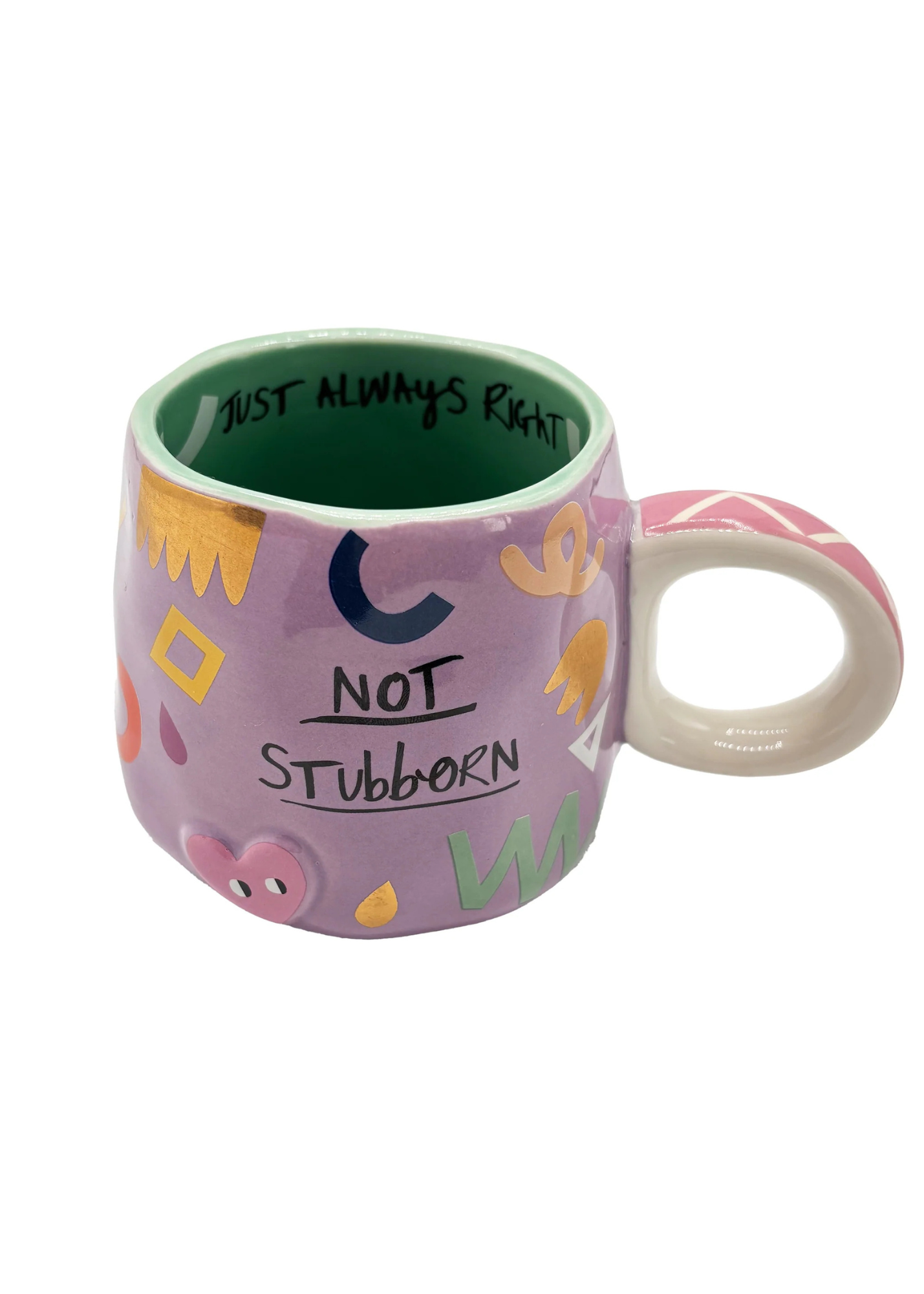 House of Disaster - Small Talk ‘Not Stubborn, Just Always Right’ Mug