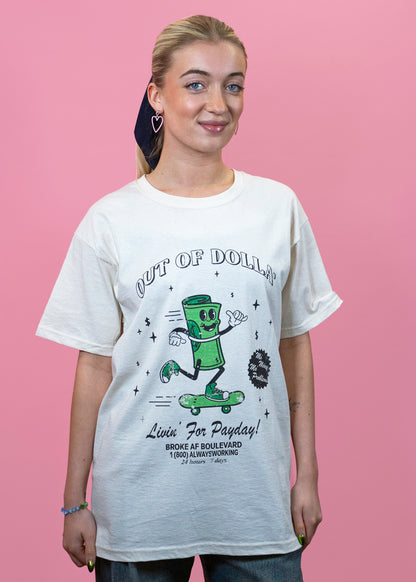 Daisy Street - Forever out of Dollar Unisex Tee