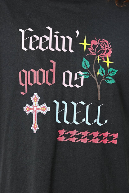 Daisy Street - Feelin' Good As Hell Tee